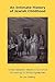 An Intimate History of Jewish Childhood in the Western World 1723-1953: According to Autobiographies