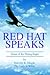 Red Hat Speaks: Voice of the Flying Eagle