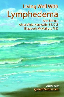 Living Well with Lymphedema (Paperback)