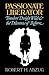 Passionate Liberator by Robert H. Abzug Passionate Liberator by Robert H. Abzug