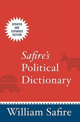 Safire's Political Dictionary (Paperback)