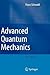 Advanced Quantum Mechanics