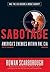 Sabotage: America's Enemies Within the CIA