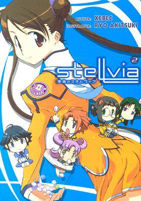 Stellvia Volume 2 (Paperback)