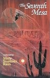 The Seventh Mesa: A Novel