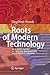 Roots of Modern Technology: An Elegant Survey of the Basic Mathematical and Scientific Concepts