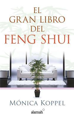 El gran libro del Feng Shui (Spanish Edition)