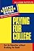 Paying for College: Get An Education witout Breaking the Bank!