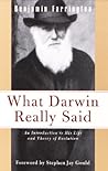 What Darwin Really Said: An Introduction to His Life and Theory of Evolution (What They Really Said) What Darwin Really Said: An Introduction to His Life and Theory of Evolution (What They Really Said)