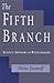 The Fifth Branch: Science A...