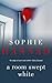 A Room Swept White by Sophie Hannah