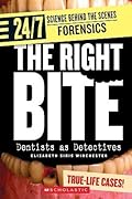 The Right Bite: Dentists As Detectives