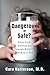 Dangerous or Safe?: Which F...