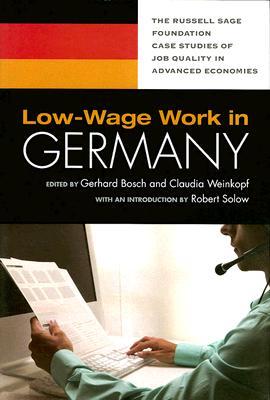 Low-Wage Work in Germany (RSF's Project on Low-Wage Work in Europe and the US)