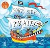 Port Side Pirates! by Oscar Seaworthy