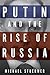 Putin and the Rise of Russia