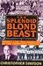 The Splendid Blond Beast by Christopher Simpson The Splendid Blond Beast by Christopher Simpson