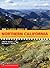 100 Classic Hikes in Northern California: Sierra Nevada / Cascade Mountains / Klamath Mountains / Coast Range & North Coast / San Francisco Bay Area