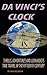 Da Vinci's Clock by Bud Seligson