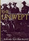 The Unwept by Edward Van Zile Scott