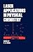 Laser Applications in Physical Chemistry by D.K. Evans