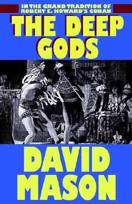 The Deep Gods (Paperback)