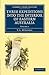 Three Expeditions into the Interior of Eastern Australia: With Descriptions of the Recently Explored Region of Australia Felix and of the Present ... Library Collection - History of Oceania)