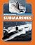Submarines (Machines on the Move)