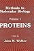 Methods In Molecular Biology, Volume 1 by John M. Walker