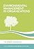 Environmental Management in Organizations: The IEMA Handbook