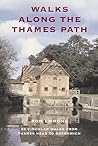 Walks Along the Thames Path