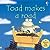 Toad Makes a Road: Phonics Flap Book (Phonics Board Books)