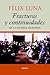 Fracturas y Continuidades en la Historia Argentina (Spanish Edition)