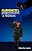 Marionettes, Puppet Masters & Poobahs by Matthew Archambault
