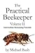 The Practical Beekeeper Vol...
