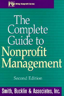 The Complete Guide to Nonprofit Management (Hardcover)