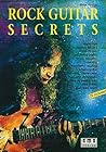 Rock Guitar Secrets: Book & CD