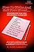 How to Write and Sell Your ...