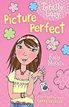 Picture Perfect (Totally Lucy, #5)