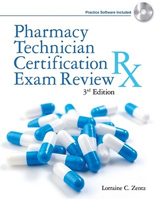 Pharmacy Technician Certification Exam Review (Pharmacy Technician Certification Exam Review (Delmar Learning))