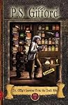 Dr. Offig's Lessons from the Dark Side, Volume 1 by P.S. Gifford