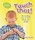 Touch That! (Let's Start Science)