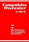 Compulsive Overeater: The Basic Text for Compulsive Overeaters