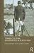 Trans-Colonial Modernities in South Asia (Routledge Studies in the Modern History of Asia)