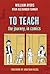 To Teach by William Ayers