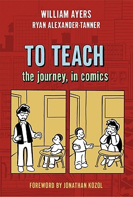 To Teach: The Journey, in Comics (Paperback)