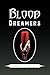 Blood of Dreamers