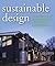 Sustainable Design: The Science of Sustainability and Green Engineering