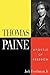Thomas Paine: Apostle of Fr...