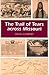 The Trail of Tears across Missouri (Missouri Heritage Readers) (Volume 1)